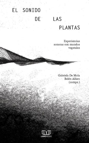 El sonido de las plantas