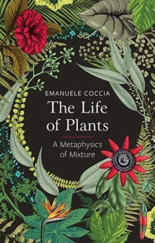 The life of plants